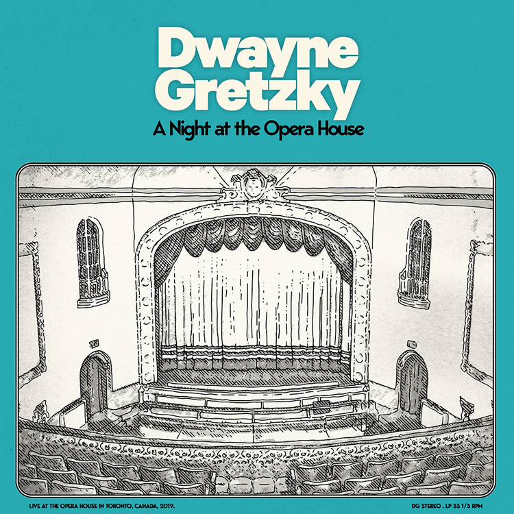 Dwayne Gretzky - A Night at the Opera House